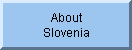 Read about the country of Slovenia.